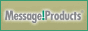 Message Products Coupons + 17% cashback Message Products Coupons + 17% cashback